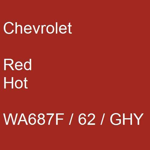 Chevrolet, Red Hot, WA687F / 62 / GHY.
